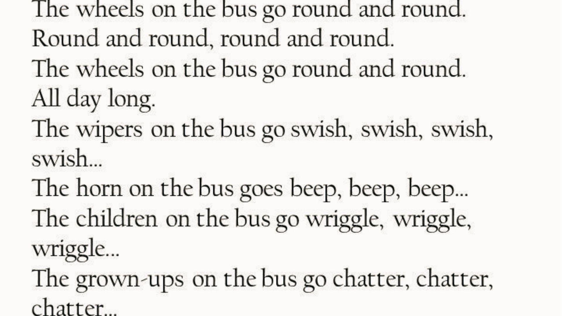 The text of "The Wheels on the Bus" nursery rhymes with verses about wipers, horn, and children.