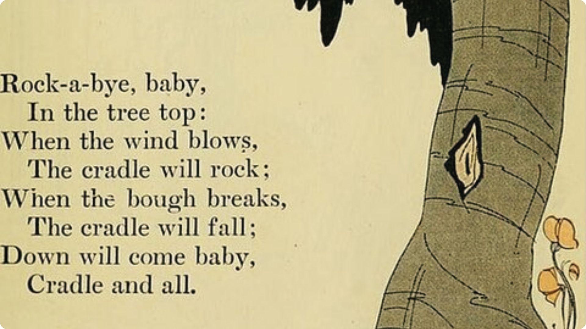 Vintage "Rock-a-bye Baby" text beside illustrated tree trunk, flowers, and yellow page background.